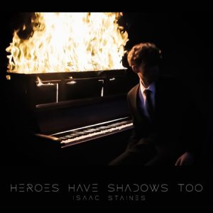 Heroes Have Shadows Too Album Cover